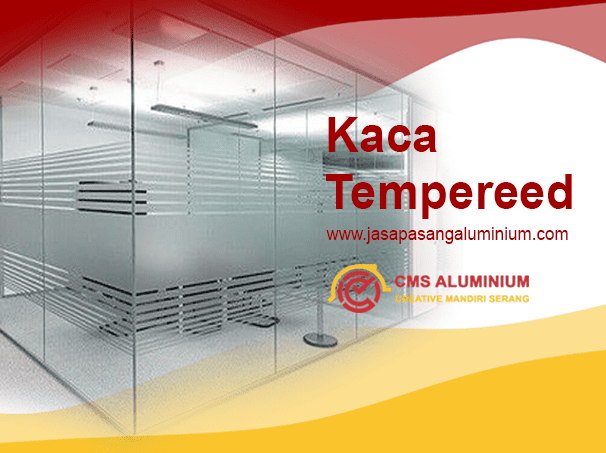 Kaca Tempereed